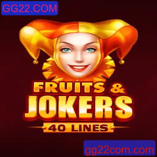 Descubra a emoção do jogo FruitsAndJokers40 na plataforma GG22.COM